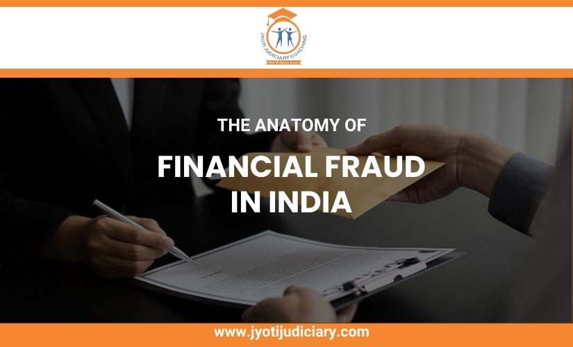 FINANCIAL FRAUD IN INDIA