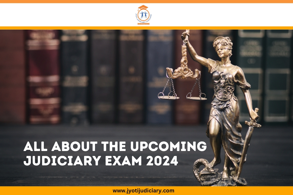 Upcoming Judiciary Exam 2024
