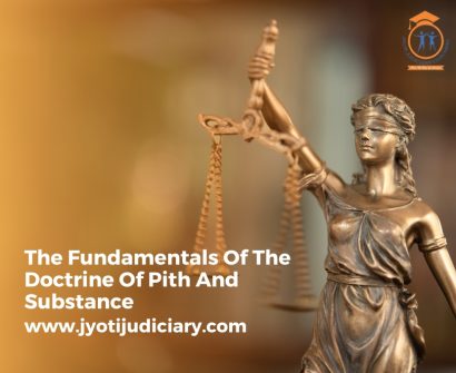 Doctrine Of Pith And Substance