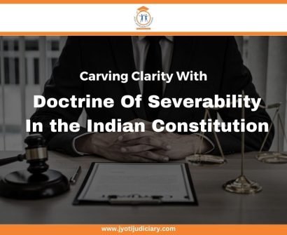 Doctrine Of Severability In the Indian Constitution