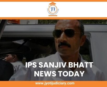 IPS SANJIV BHATT NEWS TODAY